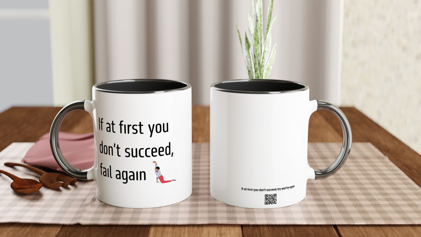 If at first you don’t succeed, fail again