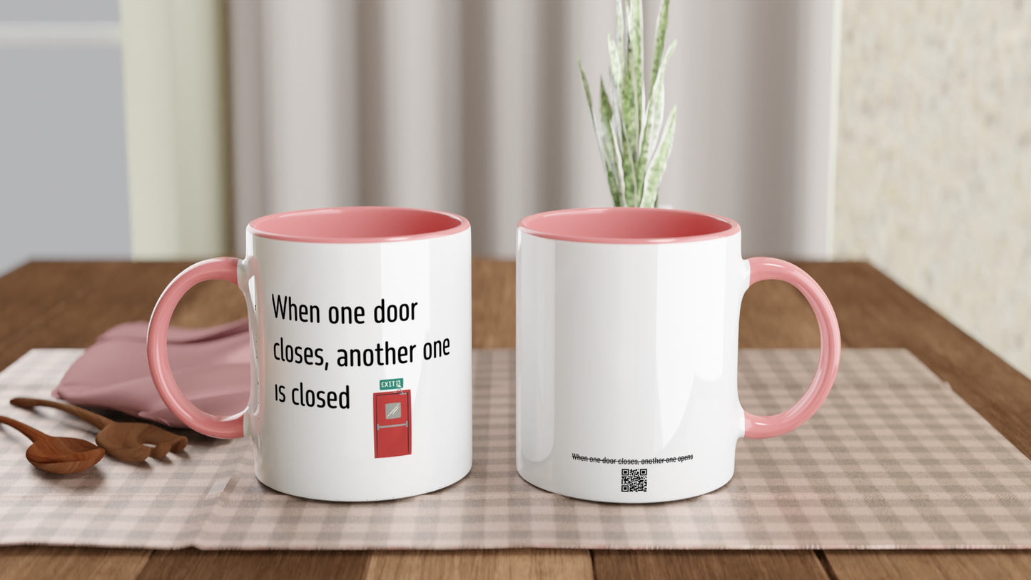When one door closes, another one is closed