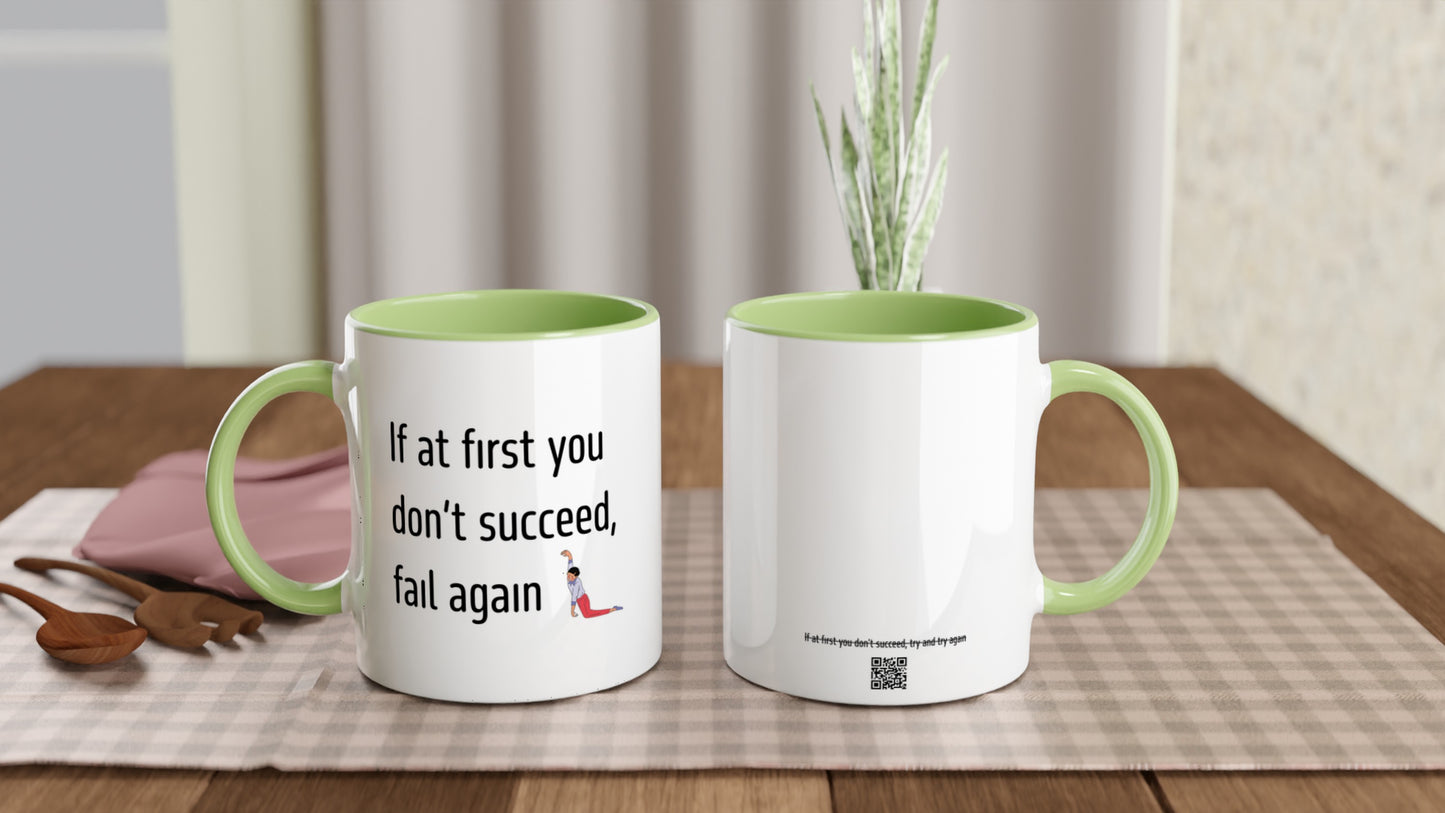 If at first you don’t succeed, fail again