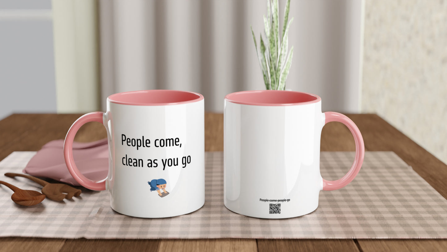 People come, clean as you go